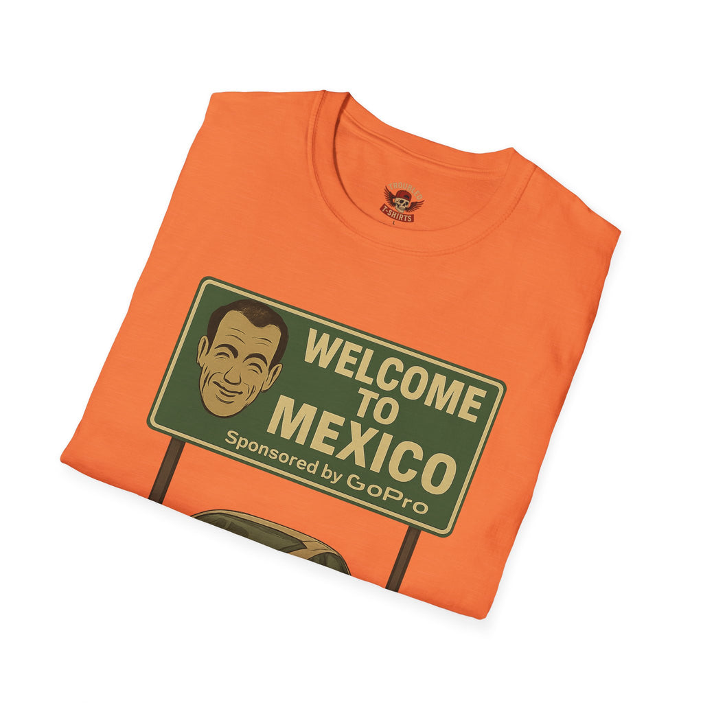 Welcome to Mexico Porsche T-Shirt — 'Welcome to Mexico' Sign Graphic Tee