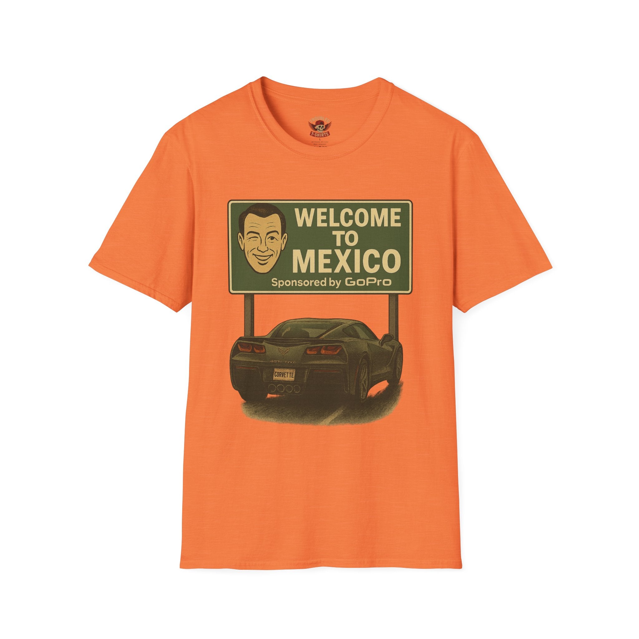 Welcome to Mexico Corvette T-Shirt — Vintage Road Trip Tee with 'Sponsored by GoPro' Sign