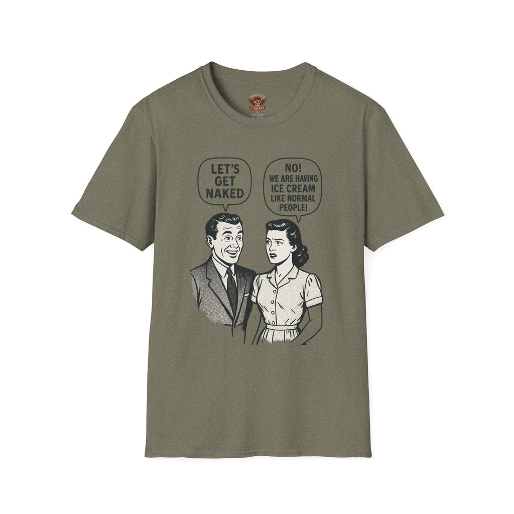 Retro Comic 'Let's Get Naked / We Are Having Ice Cream Like Normal People' Funny Graphic Tee