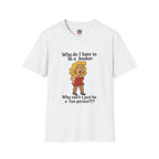 Funny Hooker Unisex T-Shirt - Just a Fun Person Joke