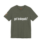 Got Brakepads? T-Shirt — Funny Glowing Mechanic Tee