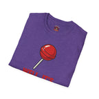 Funny Lollipop T-Shirt — "Well, It's Not Going To Suck Itself" Graphic Tee