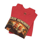 Memories Get Worse, Stories Get Better T‑Shirt — Funny Nostalgia Tee