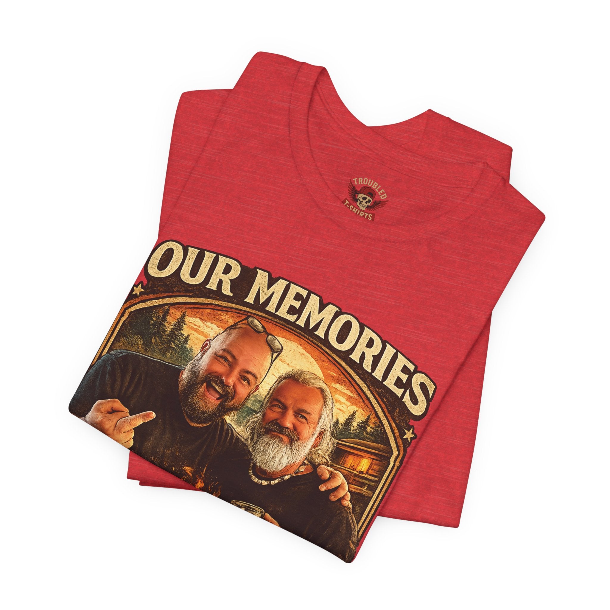 Memories Get Worse, Stories Get Better T‑Shirt — Funny Nostalgia Tee