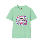Good & Pissed T-Shirt — Funny Political Statement Tee