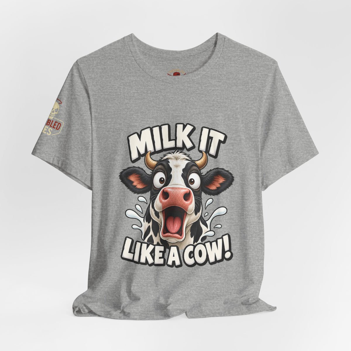 "Milk It Like a Cow!" T-Shirt — Funny Shocked Cow Graphic Tee