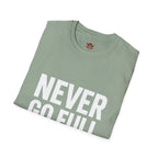 Never Go Full Retired T-Shirt — Funny Retirement Tee for Seniors & Soon-to-Be Retirees