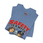 "Safety Is a Myth" T-Shirt — Funny Vintage Propaganda Poster Tee