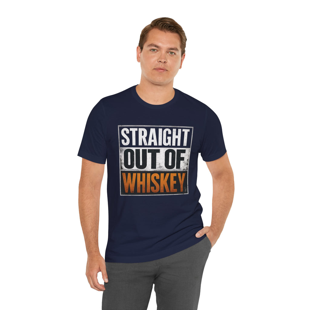 Straight Out of Whiskey T-Shirt — Parody Straight Out of Compton Tee