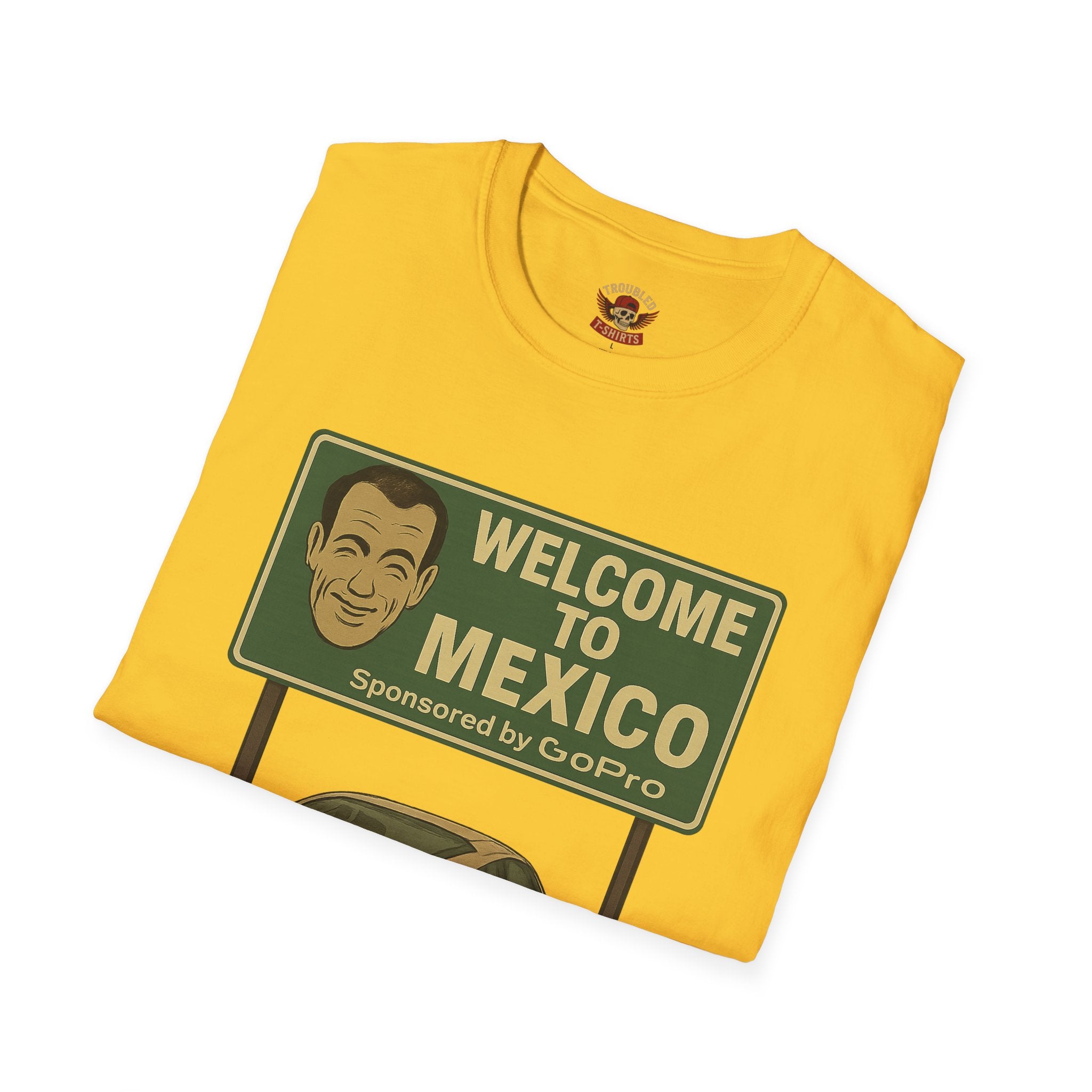 Welcome to Mexico Porsche T-Shirt — 'Welcome to Mexico' Sign Graphic Tee