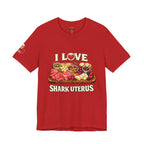 Shark Uterus “I Love Shark Uterus” Charcuterie Foodie Tee