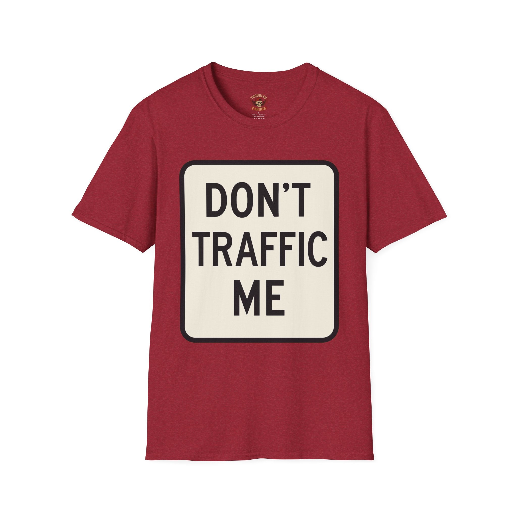Don't Traffic Me T-Shirt — Anti-Trafficking Awareness Tee