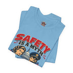 "Safety Is a Myth" T-Shirt — Funny Vintage Propaganda Poster Tee