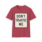 Don't Traffic Me T-Shirt — Anti-Trafficking Awareness Tee