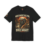 Funny Motorcycle Night Tee — Motorcycle Bike Night T-Shirt