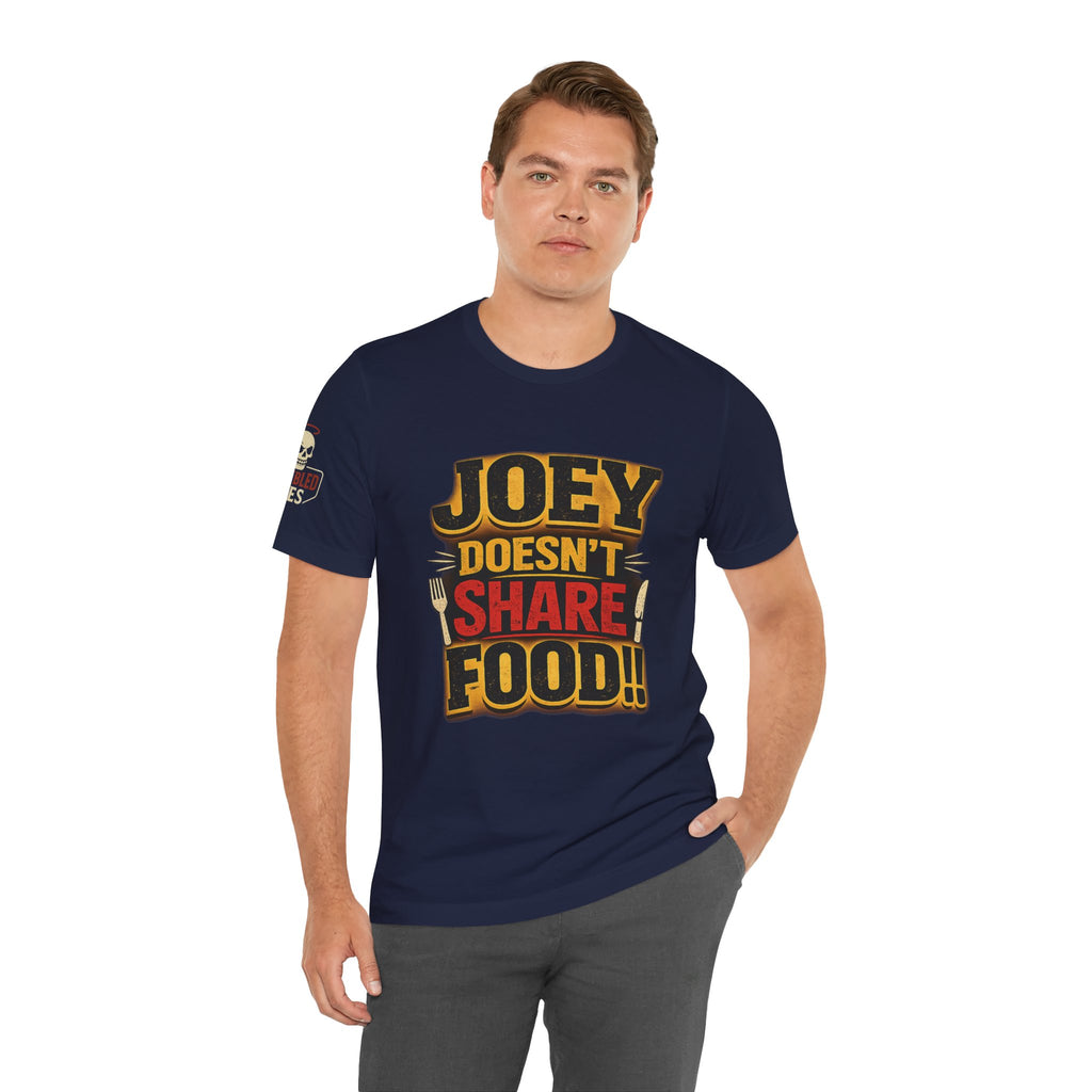 Friends TV "You Don’t Like Sharing Food" T-Shirt