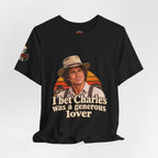 "I Bet Charles Was a Generous Lover" T-Shirt — Funny Retro Prairie Tee
