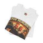 Memories Get Worse, Stories Get Better T‑Shirt — Funny Nostalgia Tee