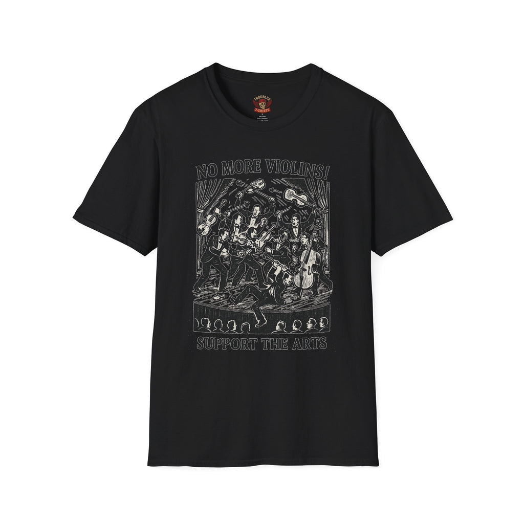 Support the Arts T-Shirt — "No More Violins!" Vintage Concert Poster Tee