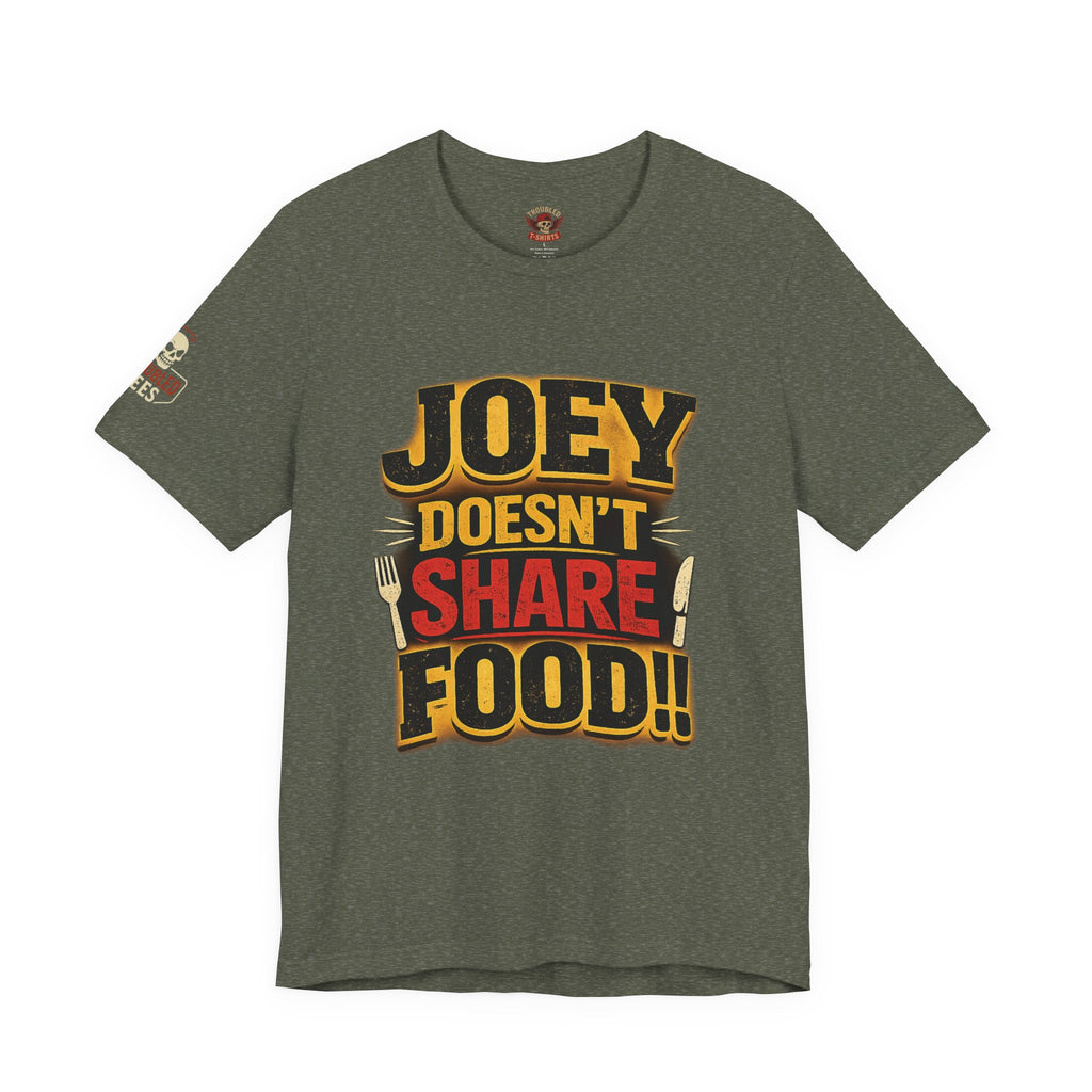 Friends TV "You Don’t Like Sharing Food" T-Shirt