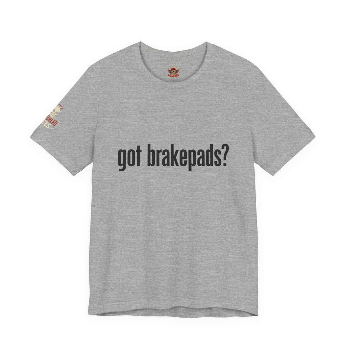 Got Brakepads? T-Shirt — Funny Glowing Mechanic Tee