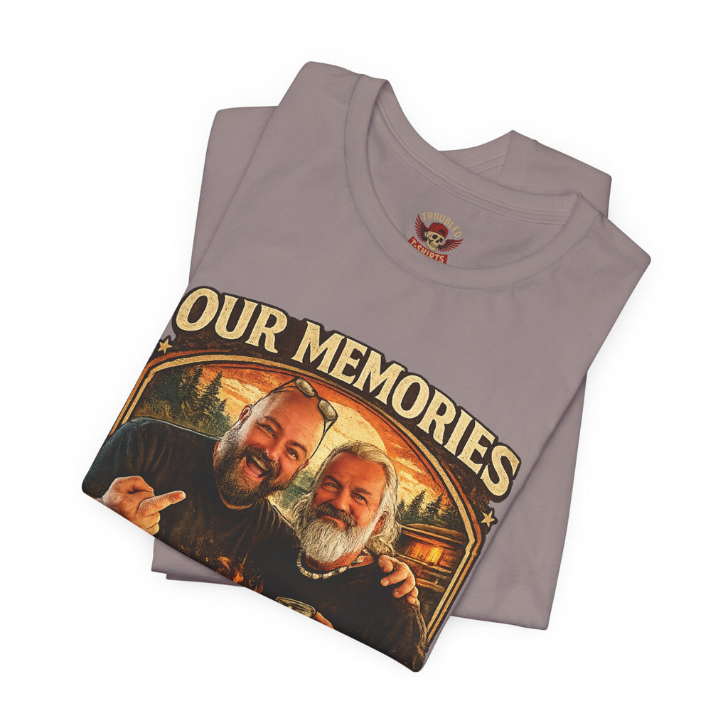 Memories Get Worse, Stories Get Better T‑Shirt — Funny Nostalgia Tee