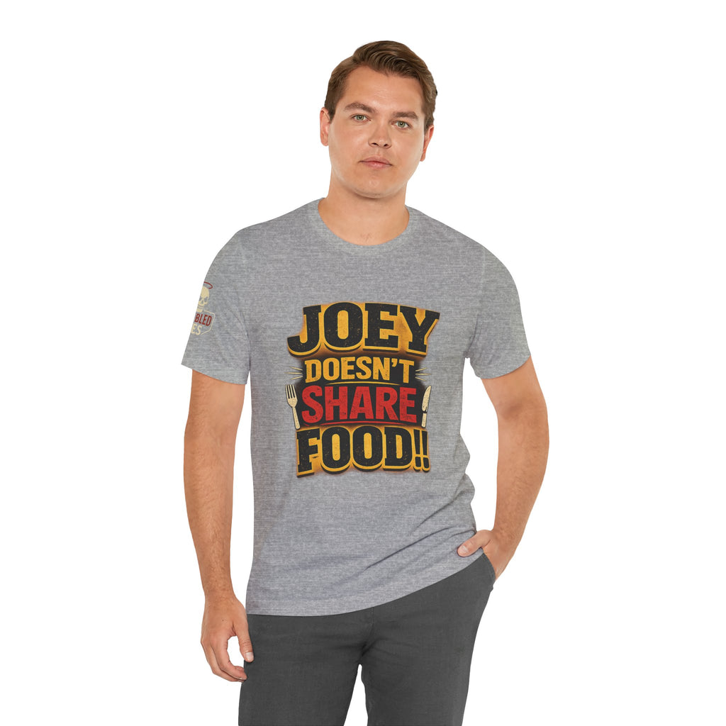 Friends TV "You Don’t Like Sharing Food" T-Shirt