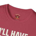 I’ll Have You Know I’ve Been Laid Multiple Times T-Shirt