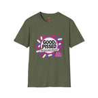 Good & Pissed T-Shirt — Funny Political Statement Tee