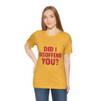 Funny Holiday Quote Tee — 'Funny quote from a drunk relative during the holidays'