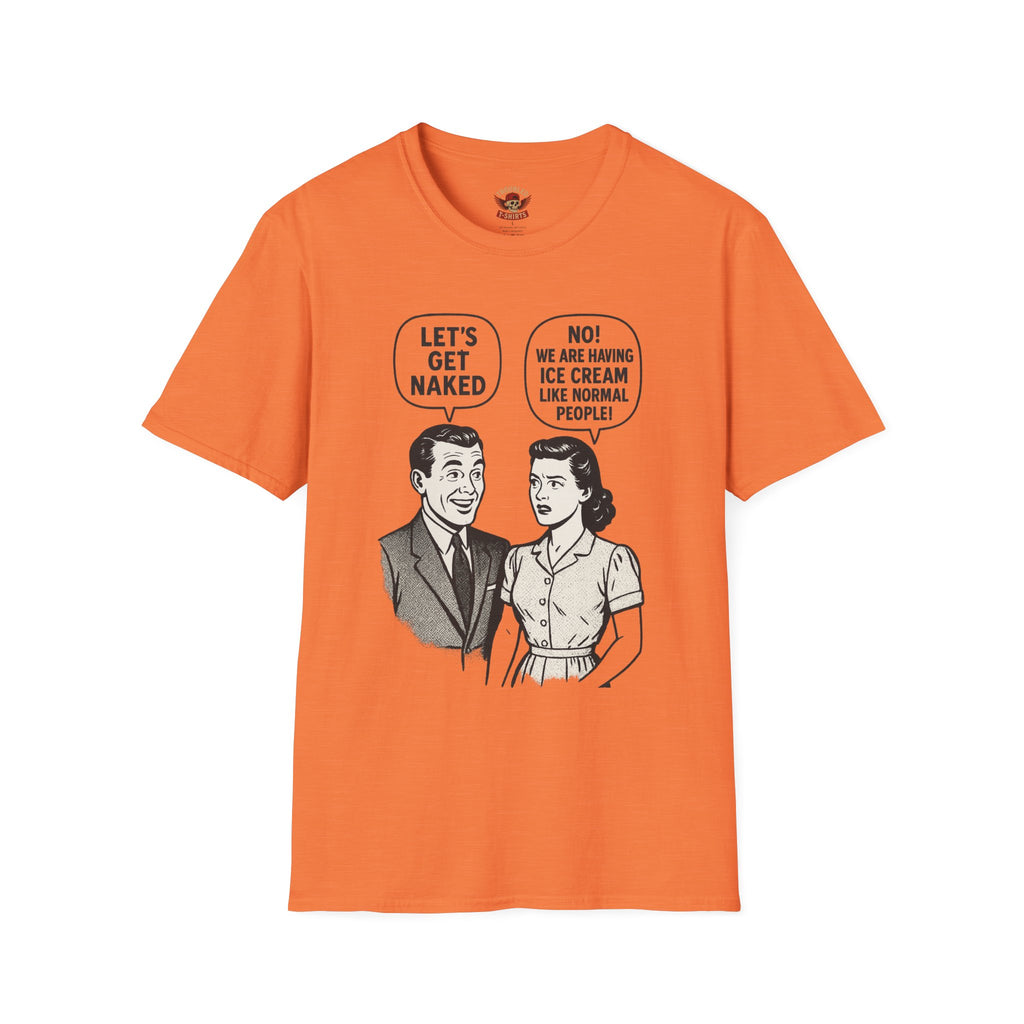 Retro Comic 'Let's Get Naked / We Are Having Ice Cream Like Normal People' Funny Graphic Tee