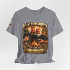 Memories Get Worse, Stories Get Better T‑Shirt — Funny Nostalgia Tee