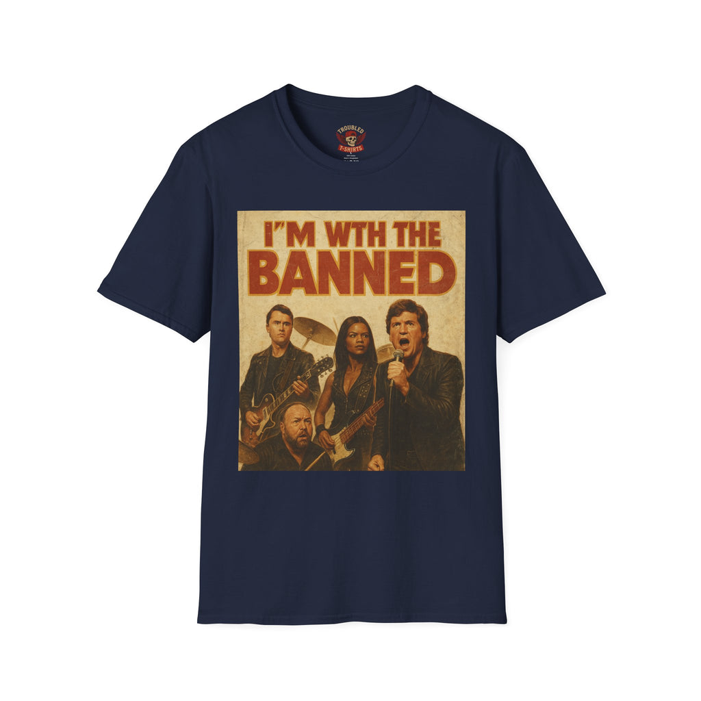 I'm With The Banned T-Shirt – Vintage Rock Band Protest Tee
