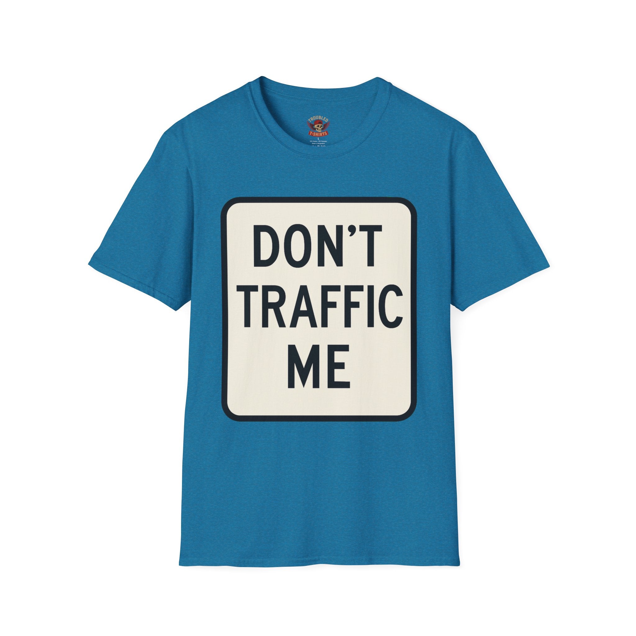 Don't Traffic Me T-Shirt — Anti-Trafficking Awareness Tee