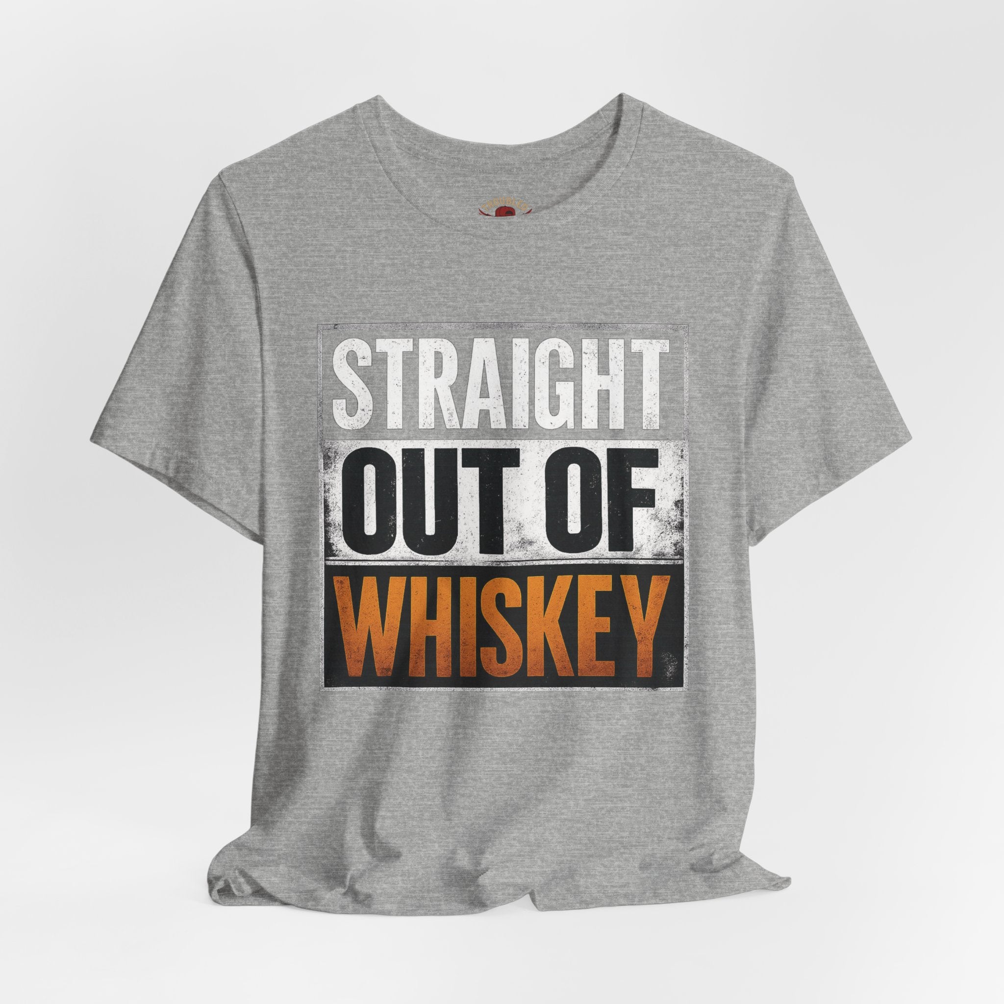 Straight Out of Whiskey T-Shirt — Parody Straight Out of Compton Tee