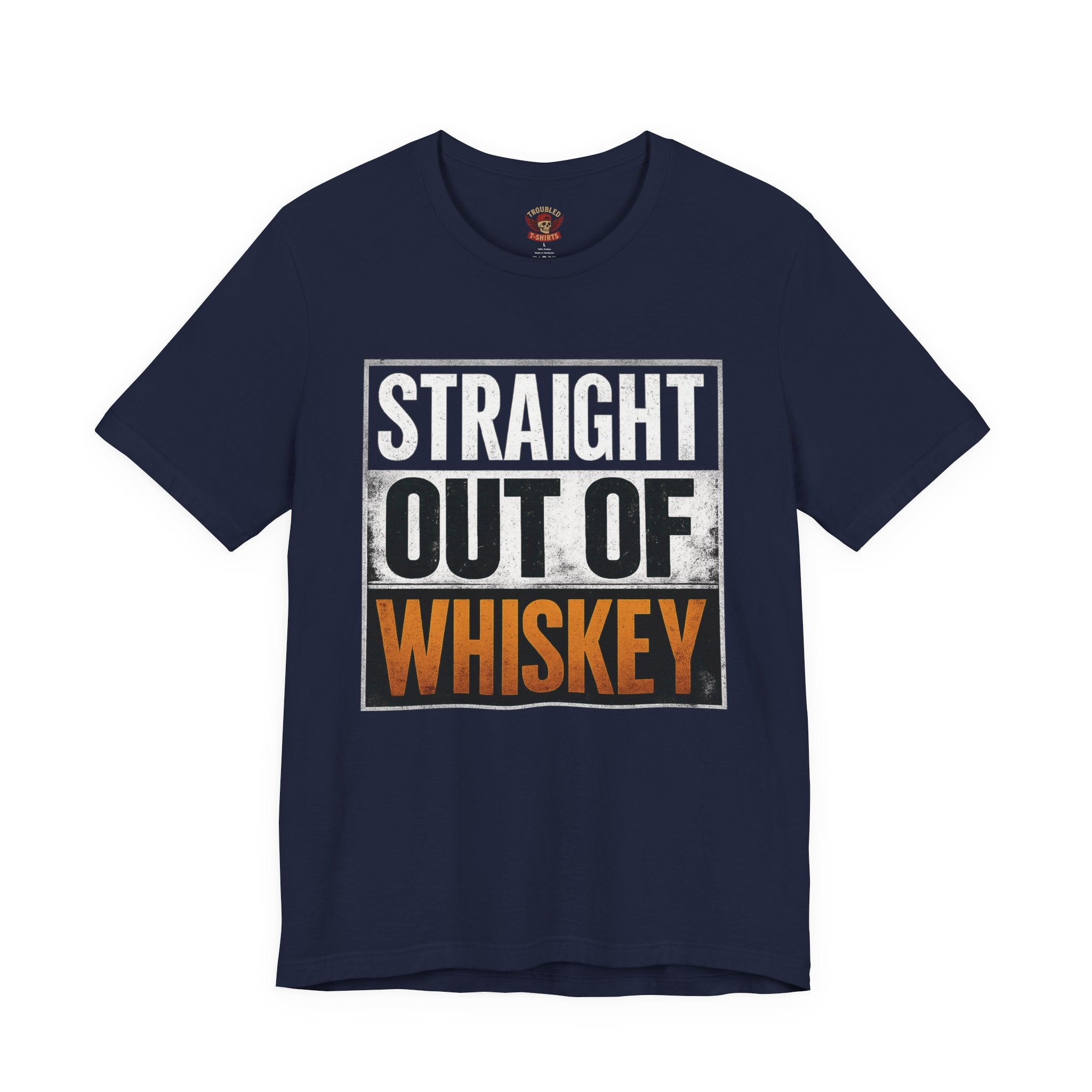 Straight Out of Whiskey T-Shirt — Parody Straight Out of Compton Tee