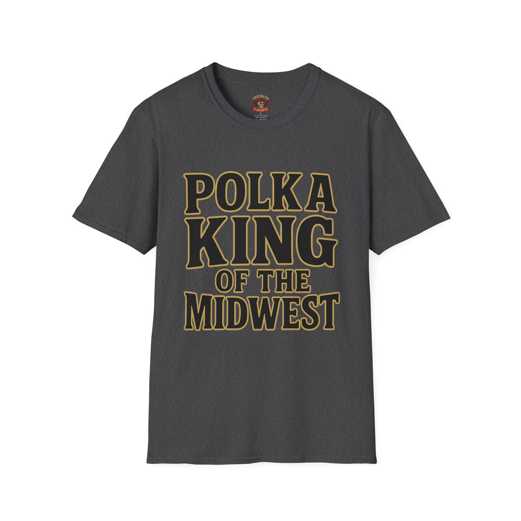 Polka King of the Midwest T-Shirt