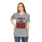Subtle Statement Tee — "Don't Draw Attention to Me" Graphic T-Shirt
