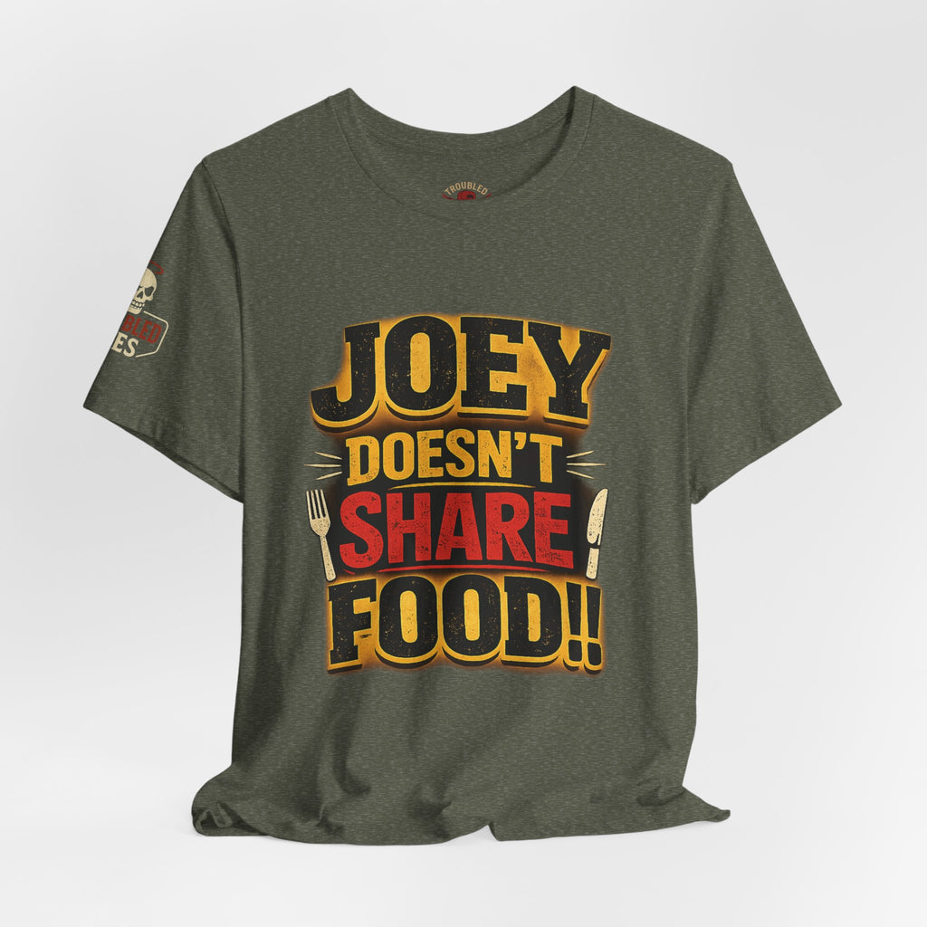 Friends TV "You Don’t Like Sharing Food" T-Shirt