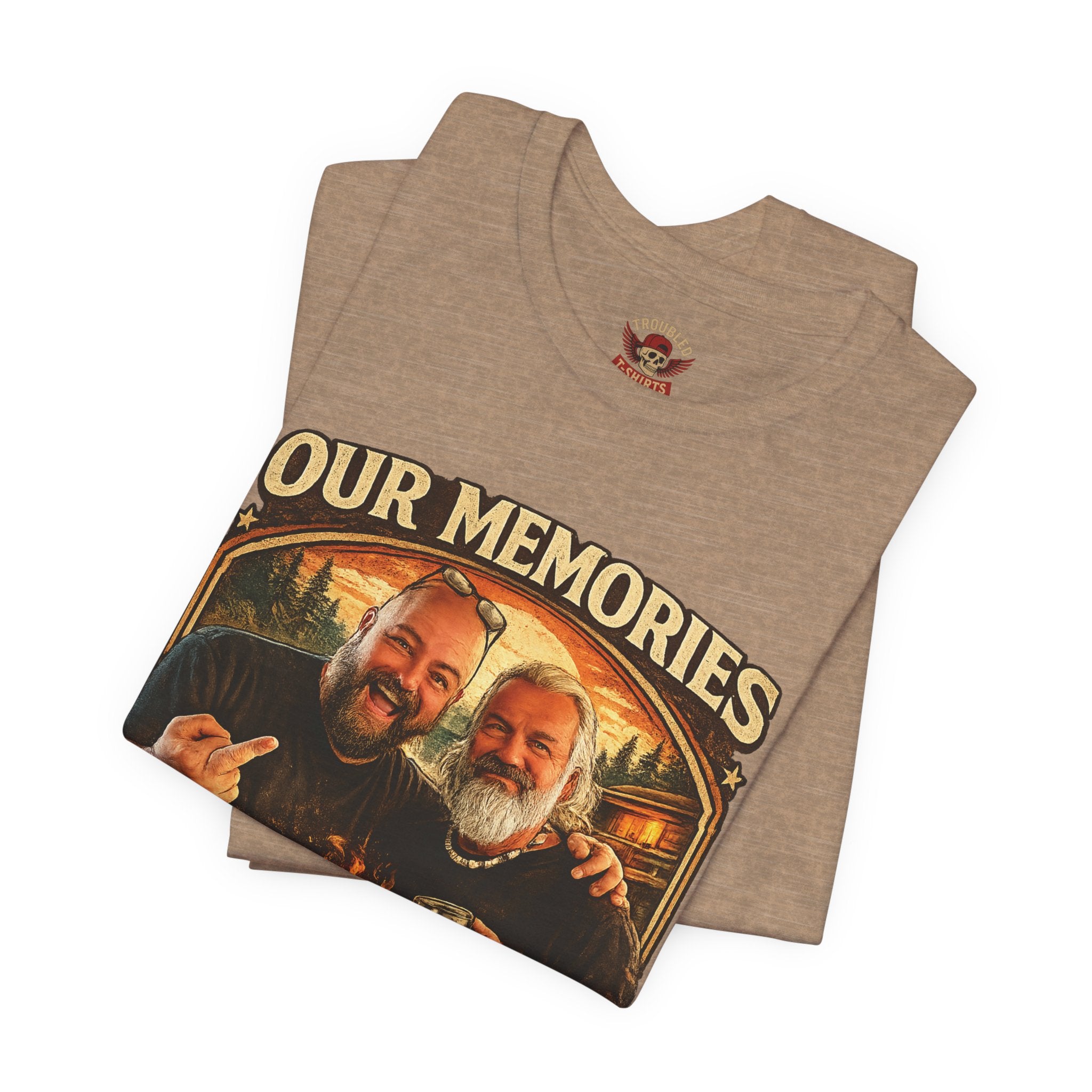 Memories Get Worse, Stories Get Better T‑Shirt — Funny Nostalgia Tee