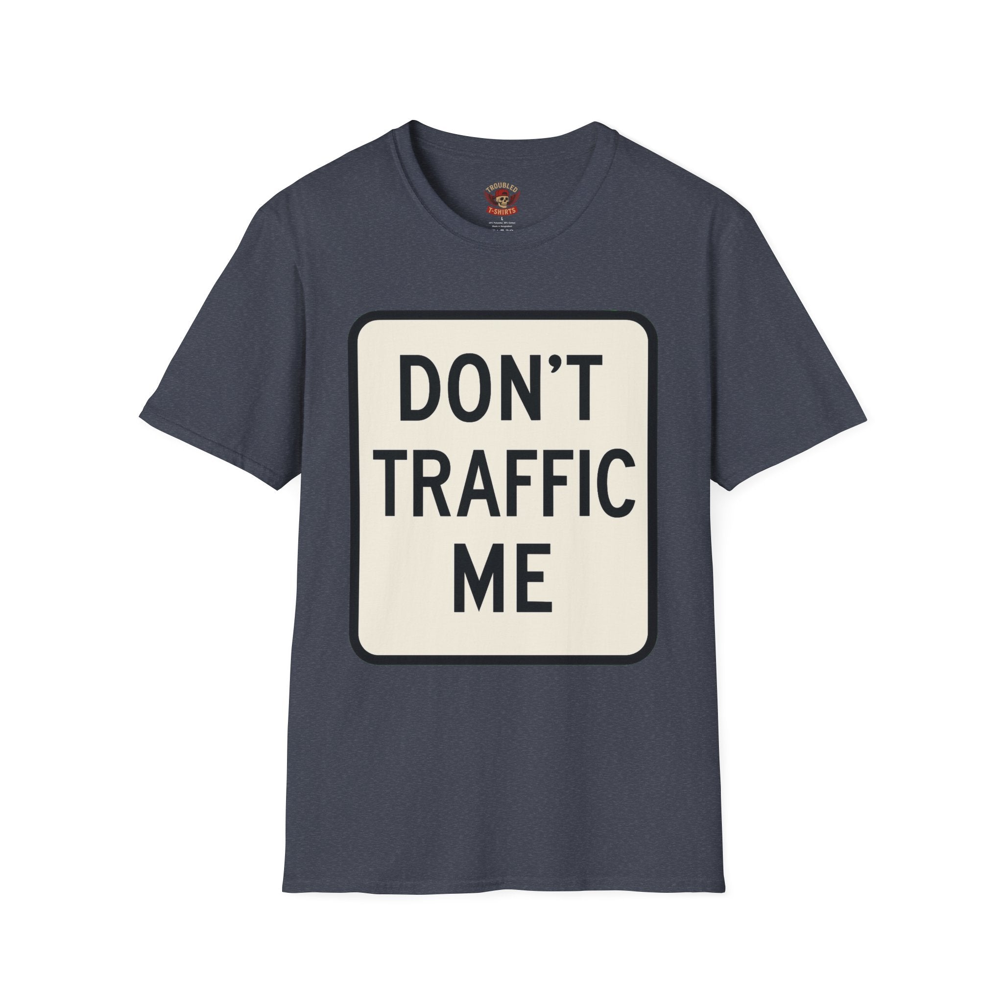 Don't Traffic Me T-Shirt — Anti-Trafficking Awareness Tee
