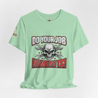 Do Your Job Numbnuts! Funny Work T-Shirt — Humorous Office Tee for Coworkers & Gifts