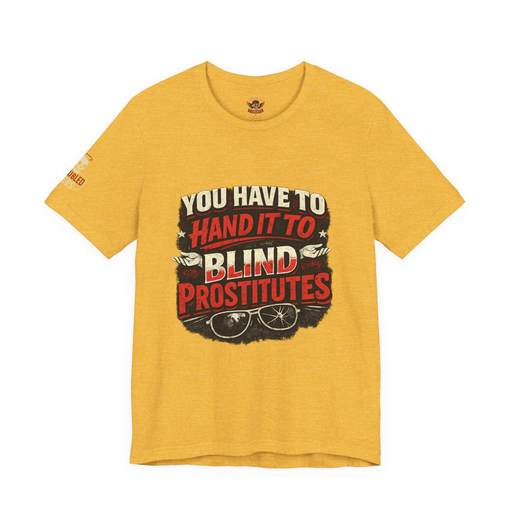 You Have to Hand it to Prostitutes