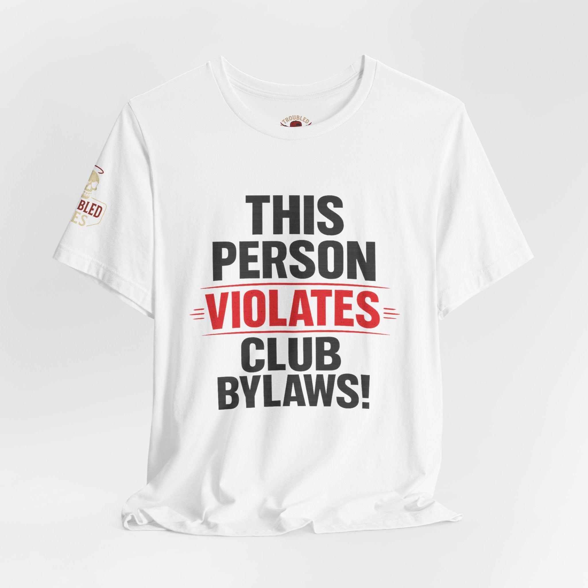 Biker Rebellion T-Shirt — 'Bylaws? We Don't Follow' Motorcycle Club Tee