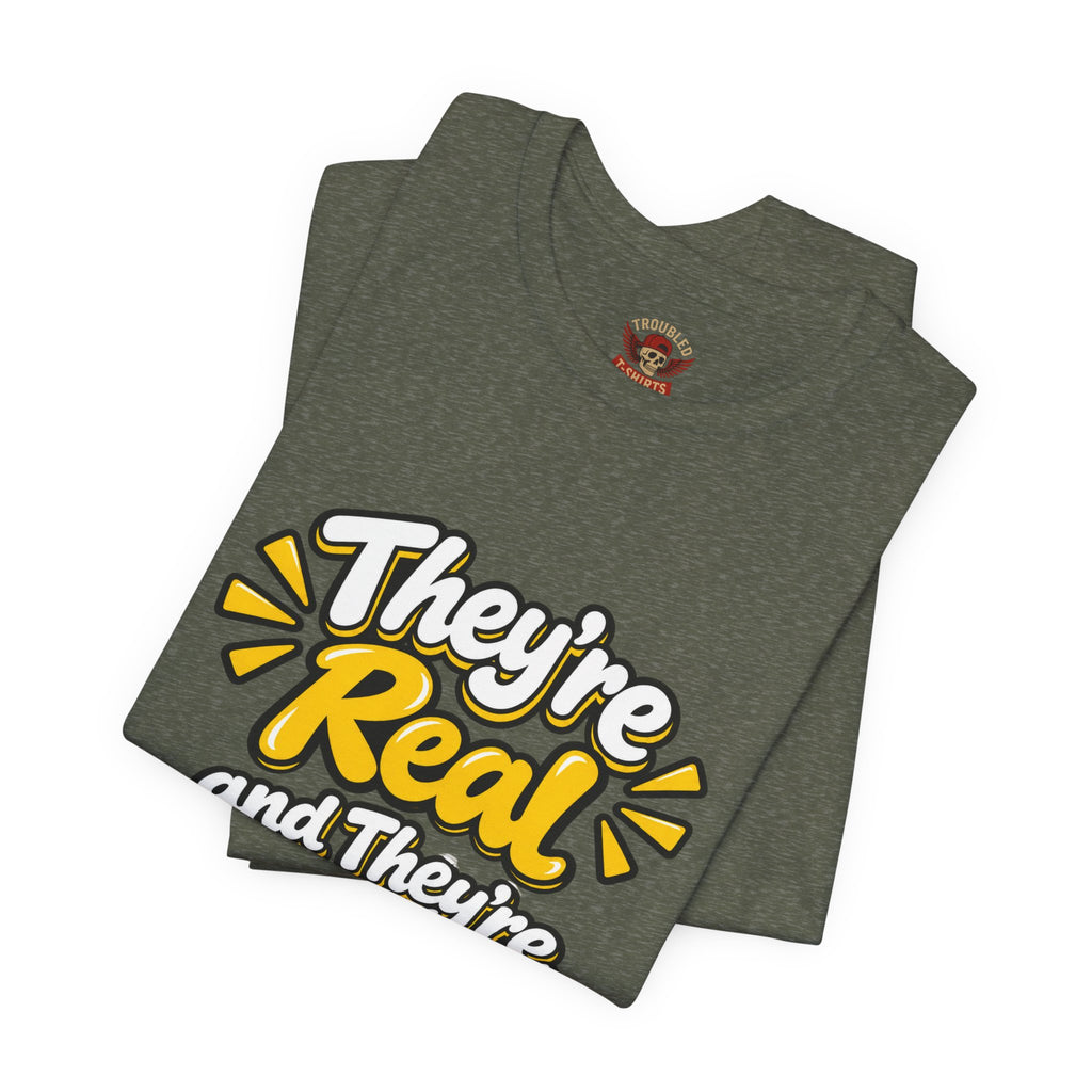 "They're Real and They're Spectacular" T-Shirt — Funny Cheeky Arrow Tee