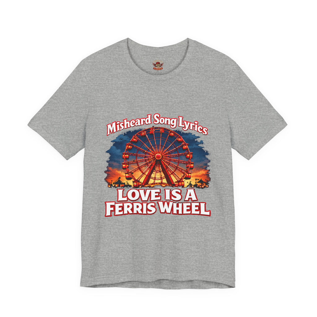 Love is a Ferris Wheel T-Shirt — Misheard Lyrics Tee Love is a Battlefield by Pat Benatar