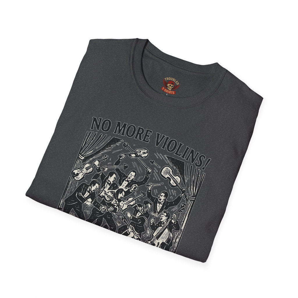 Support the Arts T-Shirt — "No More Violins!" Vintage Concert Poster Tee