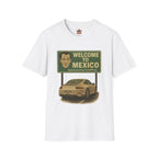 Welcome to Mexico Porsche T-Shirt — 'Welcome to Mexico' Sign Graphic Tee