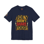 Friends TV "You Don’t Like Sharing Food" T-Shirt