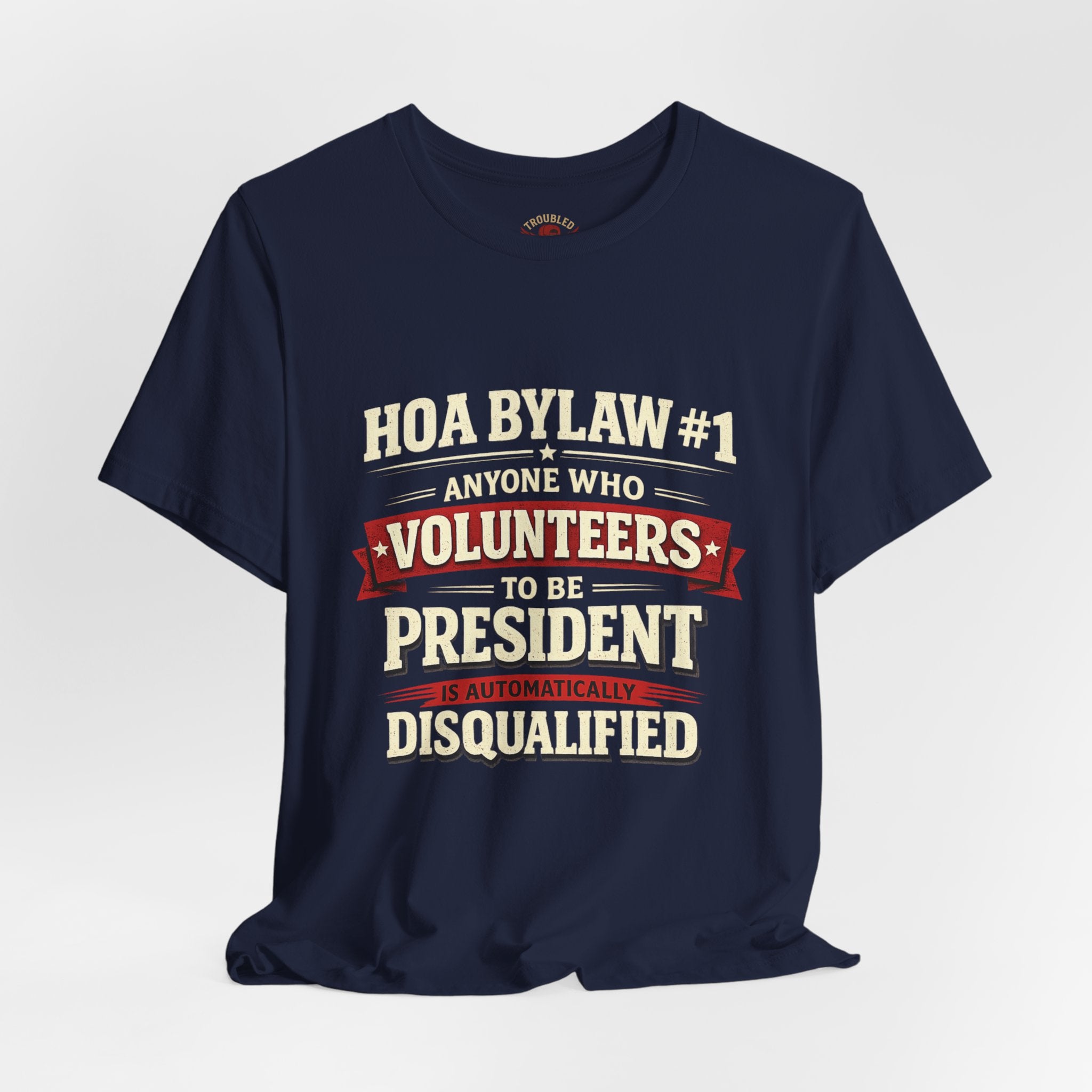 Anti-HOA Tee — "HOAs are evil" Protest T-Shirt for Homeowners